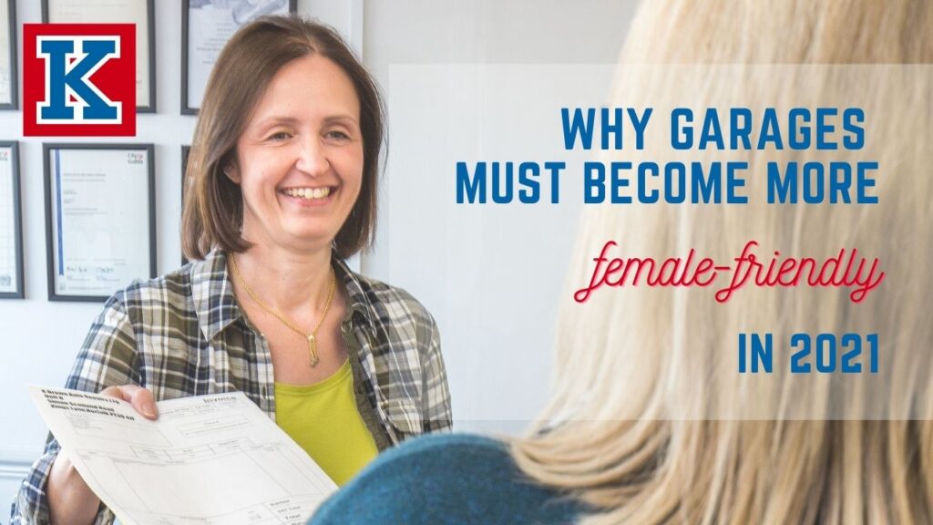 Text reads: Why garages must become more female-friendly in 2021