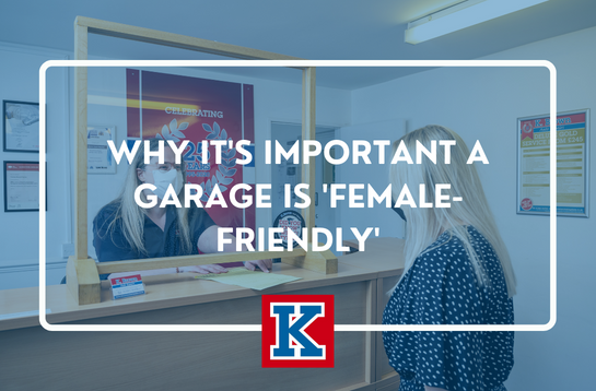 Text reads: 'Why it's important a garage is female-friendly'

Picture behind text shows a woman being served by a female receptionist at K Brown Auto Repairs in King's Lynn
